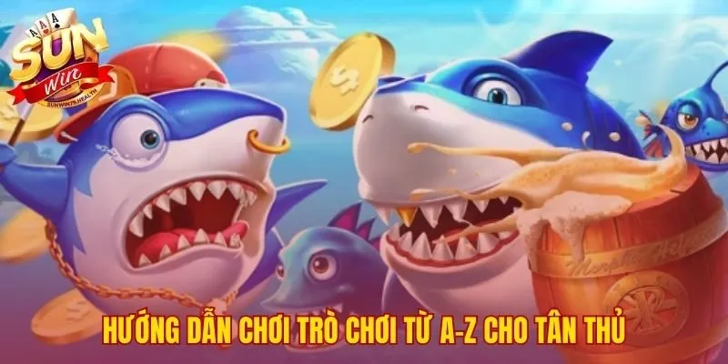 Bắn Cá 3D Siêu Thần SUNWIN | Săn Boss Đổi Thưởng Giá Trị 4 Hướng dẫn 5 bước tham gia đơn giản cho người chơi mới