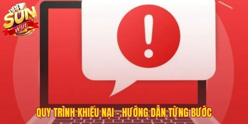Các Lỗi Nạp Tiền SUNWIN Phổ Biến - Nguyên Nhân Và Cách Khắc Phục 3 Quy trình khiếu nại chính thức và minh bạch từ SUNWIN